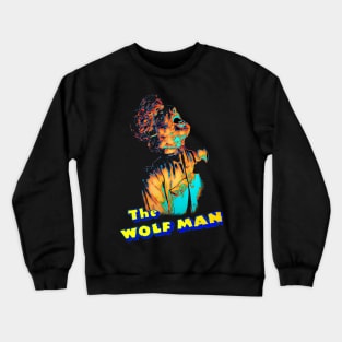 The Wolf Man Crewneck Sweatshirt